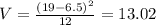 V = \frac{(19 - 6.5)^{2}}{12} = 13.02