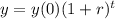y = y(0)(1+r)^{t}