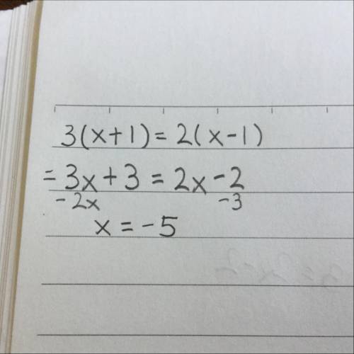 3(x+1)=2(x-1) solve for x