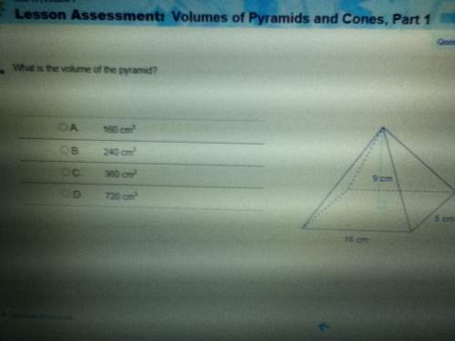#1 what is the volume of a pyramid with base area b = 6 ft2 and height h = 13 ft? a. 26 ft3 b. 3