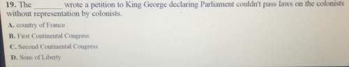 Wrote a petition to king george declaring parliament couldn't pass laws on the colonists19. thewitho