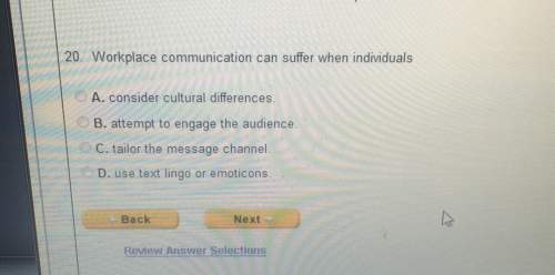 20. workplace communication can suffer when individualsa. consider cultural differences.b. attempt t