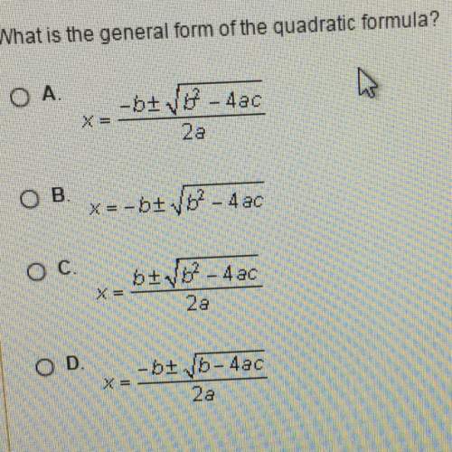 What is the general form of the quadratic formula?