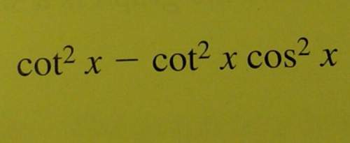 Simplify the expressioncot^2x - cot^2x cos^2x