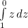 \int\limits^0_1 {z} \, dz