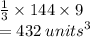 \frac{1}{3}  \times 144 \times 9 \\  = 432 \:  {units}^{3}