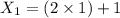 X_1=(2\times 1)+1