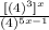 \frac{[(4)^{3}]^x}{(4)^{5x-1}}