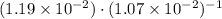 (1.19\times 10^{-2})\cdot (1.07\times 10^{-2})^{-1}
