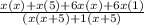 \frac{x(x) + x(5) + 6x(x) + 6x(1)}{(x(x + 5) + 1(x + 5)}