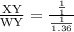 \frac{\text{XY}}{\text{WY}}=\frac{\frac{1}{1}}{\frac{1}{1.36} }