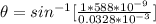 \theta  =  sin^{-1} [ \frac{ 1 *  588*10^{-9} }{0.0328*10^{-3} } ]