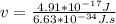 v=\frac{4.91*10^{-17} J}{6.63*10^{-34} J.s}
