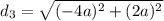 d_3 = \sqrt{(-4a)^2 + (2a)^2}