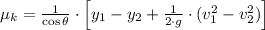 \mu_{k} = \frac{1}{\cos \theta} \cdot \left[y_{1}-y_{2}+\frac{1}{2\cdot g}\cdot (v_{1}^{2}-v_{2}^{2}) \right]