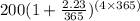 200(1+\frac{2.23}{365})^{(4\times 365)}