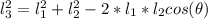 l_3^2 =  l_1 ^2  + l_2^2  -  2 * l_1  *  l_2  cos  (\theta )