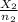 \frac{X_2}{n_2}