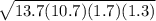 \sqrt{13.7(10.7)(1.7)(1.3)}