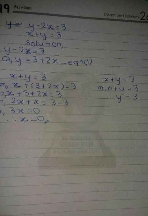 Find the value of x and y if y-2x=3 and x+y=3