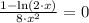 \frac{1-\ln(2\cdot x)}{8\cdot x^{2}} = 0
