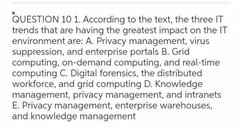 According to the text, the three IT trends that are having the greatest impact on the IT environment