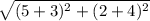 \sqrt{(5+3)^2+(2+4)^2}