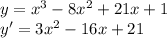 y=x^3-8x^2+21x+1 \\&#10;y'=3x^2-16x+21