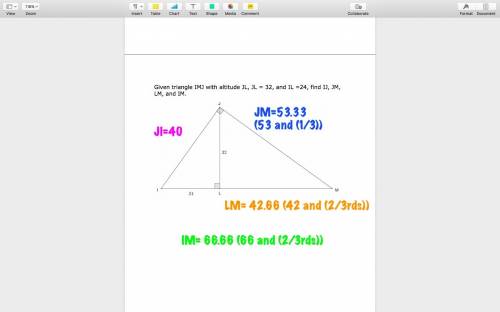 Given triangle imj with altitude jl, jl = 32, and il =24, find ij, jm, lm, and im.