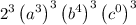 2^3\left(a^3\right)^3\left(b^4\right)^3\left(c^0\right)^3