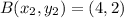 B(x_2,y_2) = (4,2)