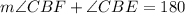 m\angle CBF +  \angle CBE = 180\degree