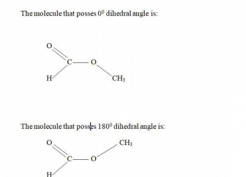 (b) one dihedral angle in methyl formate relates the plane containing the o=c–o bonds to the plane c