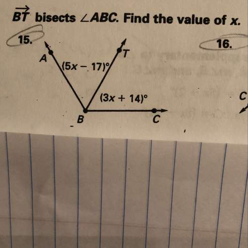 Bisects labc. find the value of x.  (5x - 17) (3x + 14)