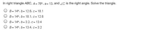 In right triangle abc a=76° a=13 and