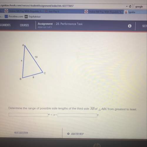 Determine the range of possible side lengths of the third side ab of triangle abc from greatest to l