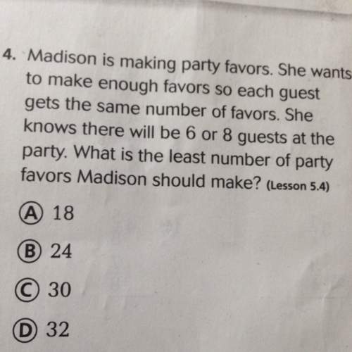 What is the least number of party favors madison should make