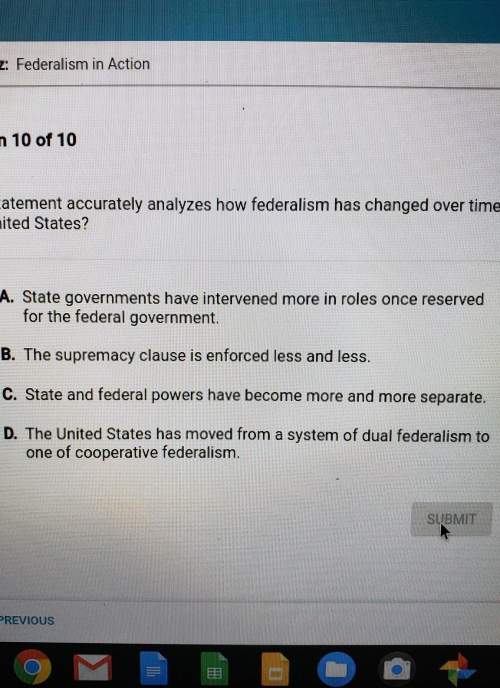 Which statement accurately analyzes how federalism has changed over timein the united states?