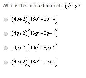 What is the factored form of 64g^3+8