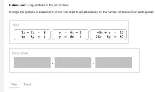 Arrange the systems of equations in order from least to greatest based on the number of solutions fo