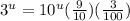 3^u=10^u(\frac{9}{10})(\frac{3}{100})