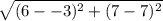 \sqrt{(6--3)^{2} + (7-7)^{2} }