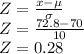 Z = \frac{x-\mu}{\sigma}\\Z=\frac{72.8-70}{10}\\Z=0.28