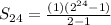 S_{24}=\frac{(1)(2^{24}-1)}{2-1}