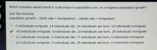Whích scenario would result in a decrease in population size, or a negative population growth?

Use