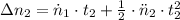 \Delta n_{2} = \dot n_{1}\cdot t_{2}+\frac{1}{2}\cdot \ddot n_{2}\cdot t_{2}^{2}