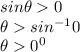 sin \theta  0\\\theta  sin^{-1}0\\\theta  0^0