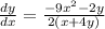 \frac{dy}{dx}= \frac{-9x^2-2y}{2(x+4y)}