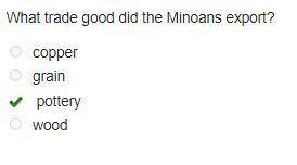 WHO EVER ANSWERS FIRST AND CORRECTLY I WILL GIVE THEM BRIANLIEST

What trade good did the Minoans ex