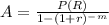 A=\frac{P(R)}{1-(1+r)^-^m}